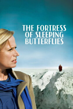 The Fortress of Sleeping Butterflies (2012)