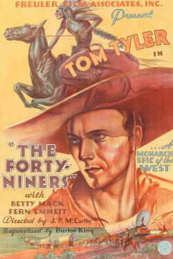 The Forty-Niners (1932) The Forty-Niners (1932)