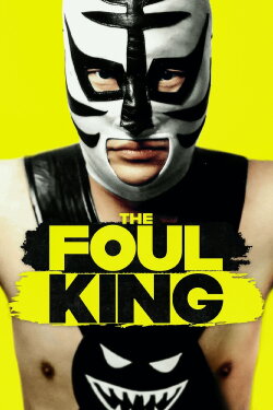 The Foul King (2000) The Foul King (2000)