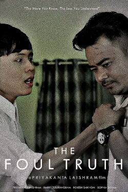 The Foul Truth (2019) The Foul Truth (2019)