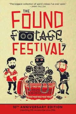 The Found Footage Festival #7: Asheville (2014) The Found Footage Festival #7: Asheville (2014)