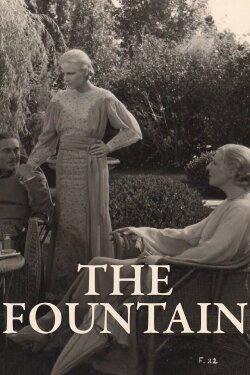 The Fountain (1934) The Fountain (1934)