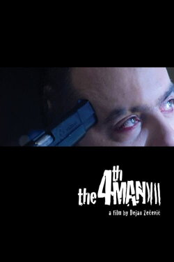 The Fourth Man (2007) The Fourth Man (2007)
