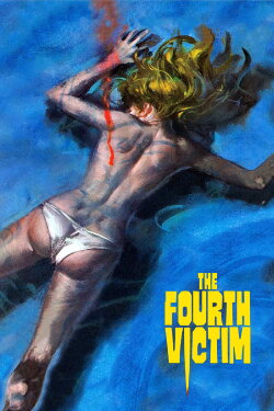 The Fourth Victim (1971) The Fourth Victim (1971)