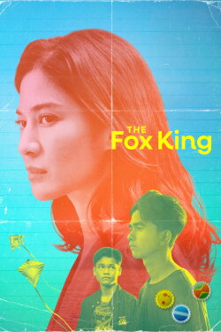 The Fox King (2025) The Fox King (2025)