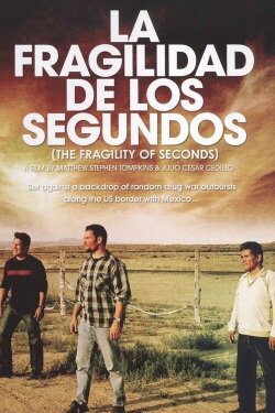 The Fragility of Seconds (2008) The Fragility of Seconds (2008)
