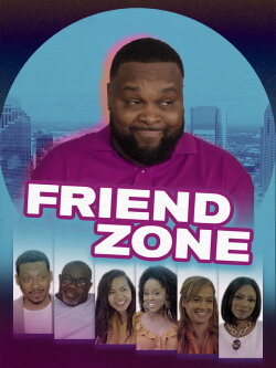 The Friend Zone (2022) The Friend Zone (2022)