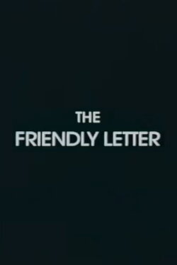 The Friendly Letter (1996) The Friendly Letter (1996)