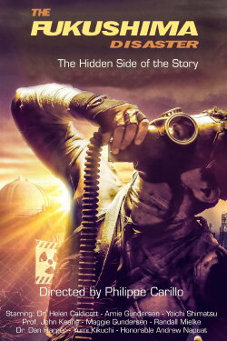 The Fukushima Disaster: The Hidden Side of The Story (2023) The Fukushima Disaster: The Hidden Side of The Story (2023)