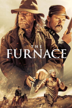 The Furnace (2020) The Furnace (2020)