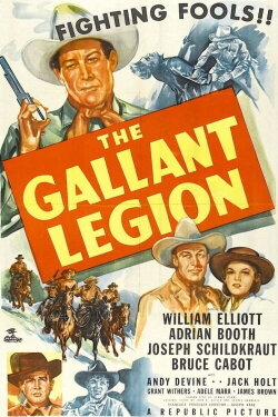 The Gallant Legion (1948) The Gallant Legion (1948)
