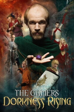 The Gamers: Dorkness Rising (2008) The Gamers: Dorkness Rising (2008)