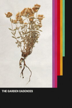 The Garden Cadences (2024) The Garden Cadences (2024)