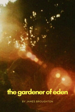 The Gardener of Eden (1981)
