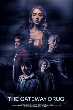 The Gateway Drug (2023) The Gateway Drug (2023)