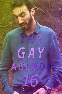 The Gay Agenda 16 (2022) The Gay Agenda 16 (2022)