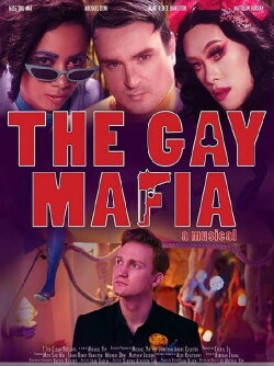 The Gay Mafia: A Musical (2020) The Gay Mafia: A Musical (2020)