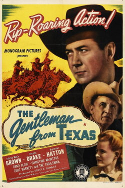 The Gentleman from Texas (1946) The Gentleman from Texas (1946)