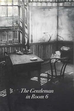 The Gentleman in Room 6 (1951) The Gentleman in Room 6 (1951)