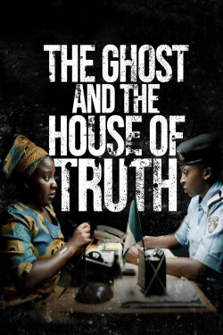 The Ghost And The House Of Truth (2019) The Ghost And The House Of Truth (2019)
