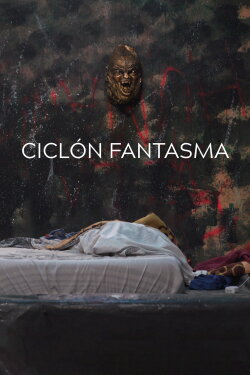 The Ghost Cyclone (2024) The Ghost Cyclone (2024)