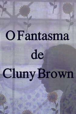 The Ghost of Cluny Brown (2024) The Ghost of Cluny Brown (2024)