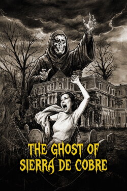 The Ghost of Sierra de Cobre (1964)
