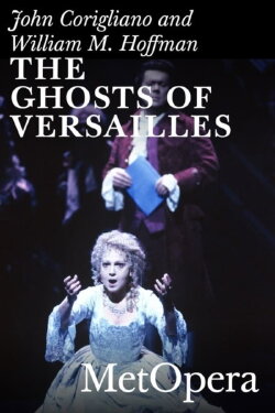 The Ghosts of Versailles (1992) The Ghosts of Versailles (1992)