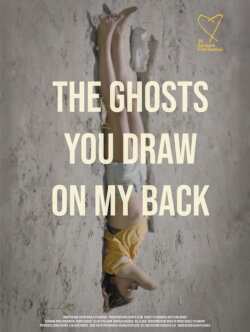 The Ghosts You Draw On My Back (2023) The Ghosts You Draw On My Back (2023)