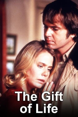 The Gift of Life (1982) The Gift of Life (1982)