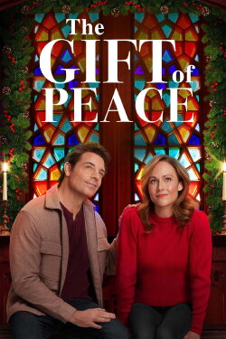 The Gift of Peace (2022) The Gift of Peace (2022)