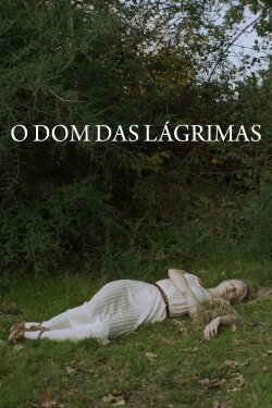 The Gift of Tears (2012) The Gift of Tears (2012)