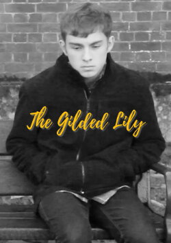 The Gilded Lily (2016) The Gilded Lily (2016)