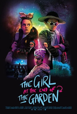 The Girl at the End of the Garden (2019) The Girl at the End of the Garden (2019)