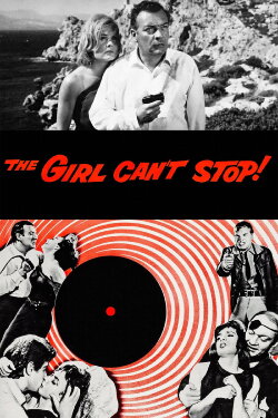 The Girl Can't Stop (1965) The Girl Can't Stop (1965)