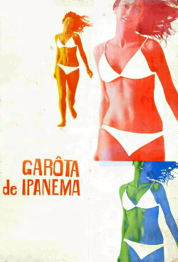 The Girl from Ipanema (1967) The Girl from Ipanema (1967)