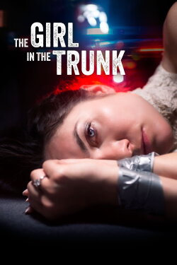 The Girl in the Trunk (2024) The Girl in the Trunk (2024)