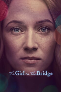 The Girl on the Bridge (2020) The Girl on the Bridge (2020)
