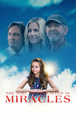 The Girl Who Believes in Miracles (2021) The Girl Who Believes in Miracles (2021)
