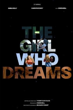 The Girl Who Dreams (2024) The Girl Who Dreams (2024)
