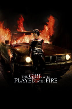The Girl Who Played with Fire (2009) The Girl Who Played with Fire (2009)