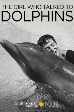 The Girl Who Talked to Dolphins (2014) The Girl Who Talked to Dolphins (2014)