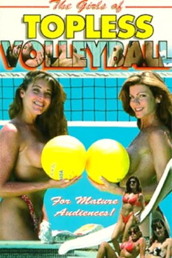 The Girls of Topless Volleyball (1994) The Girls of Topless Volleyball (1994)