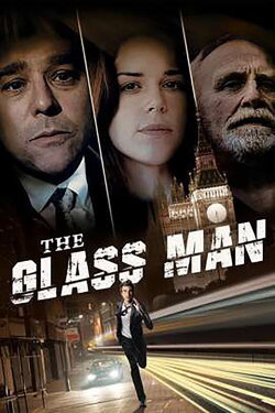 The Glass Man (2011) The Glass Man (2011)