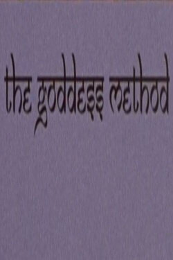 The Goddess Method (2001) The Goddess Method (2001)