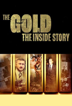 The Gold: The Inside Story (2023) The Gold: The Inside Story (2023)