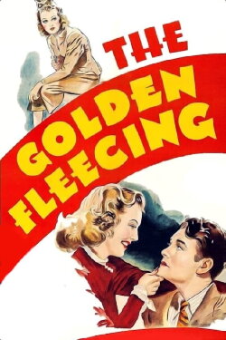 The Golden Fleecing (1940)