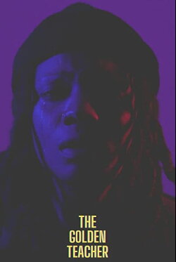 The Golden Teacher (2021) The Golden Teacher (2021)