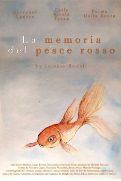 The Goldfish Memory (2016) The Goldfish Memory (2016)