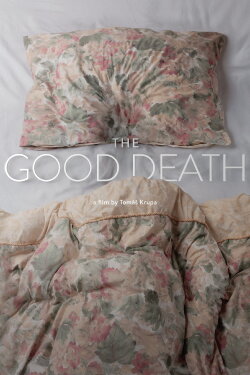 The Good Death (2018) The Good Death (2018)